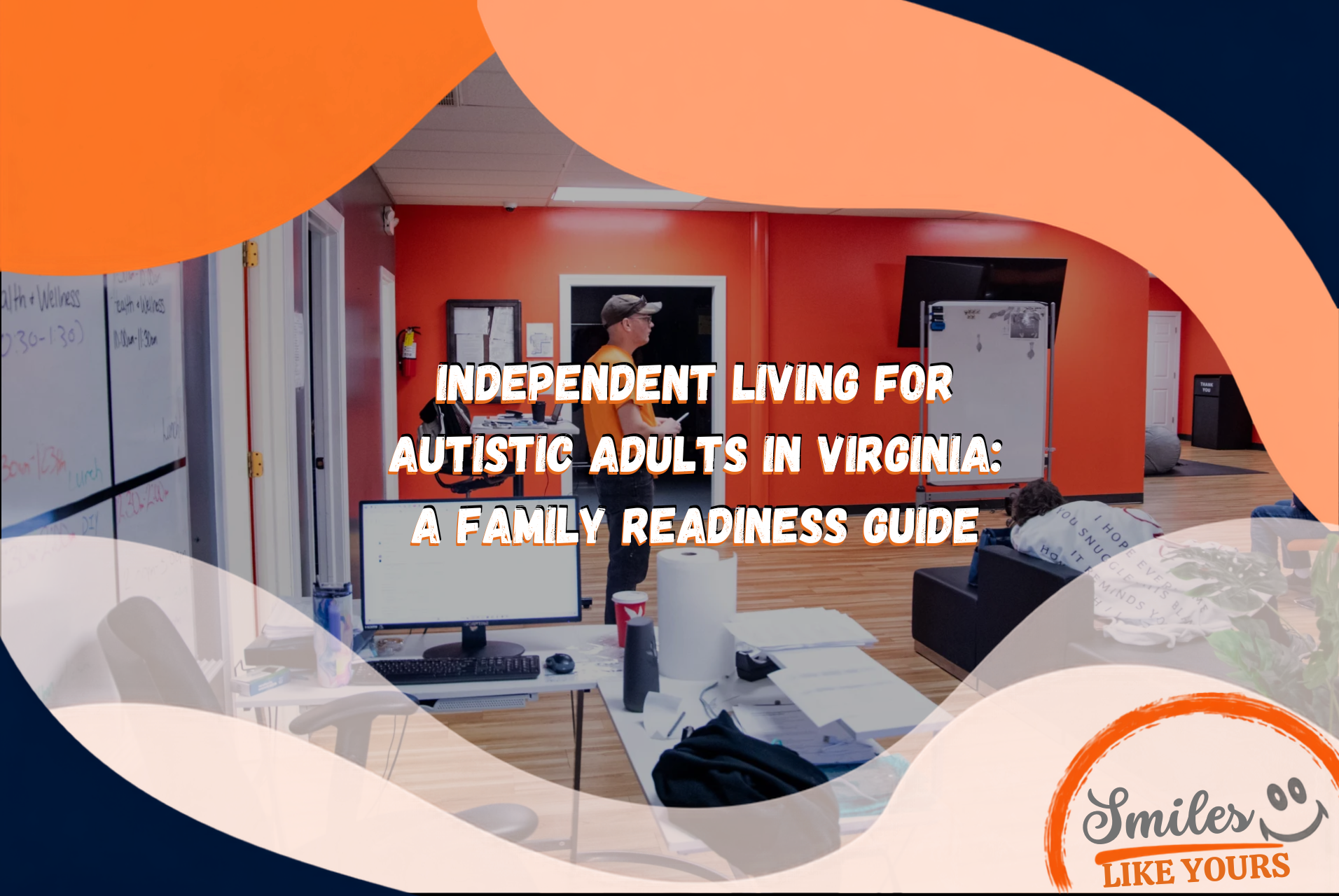 Smiles Like Yours activity space supporting independent living skills for autistic adults in Virginia.