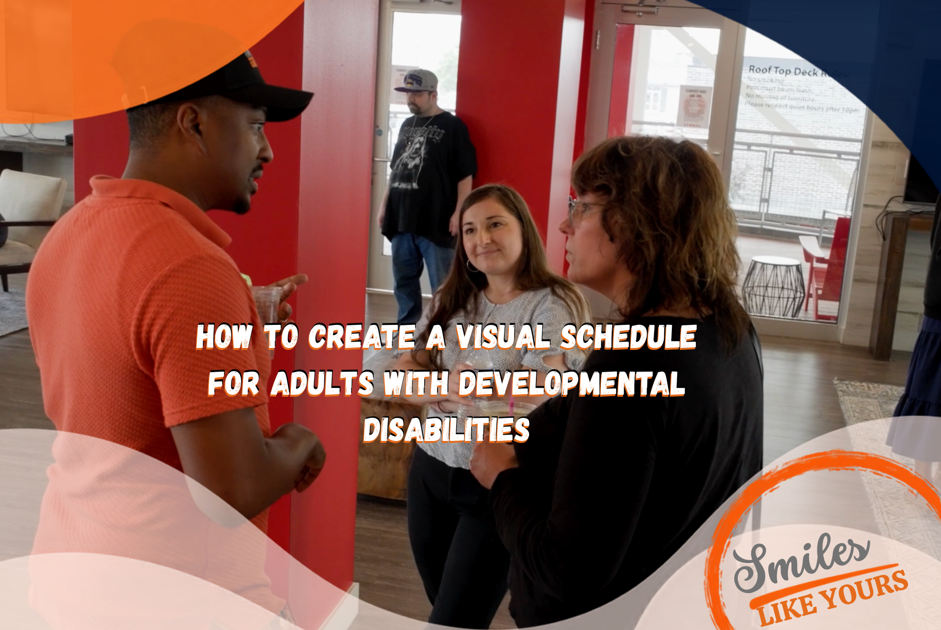Support staff and adults discussing how to create a visual schedule for adults with developmental disabilities at Smiles Like Yours