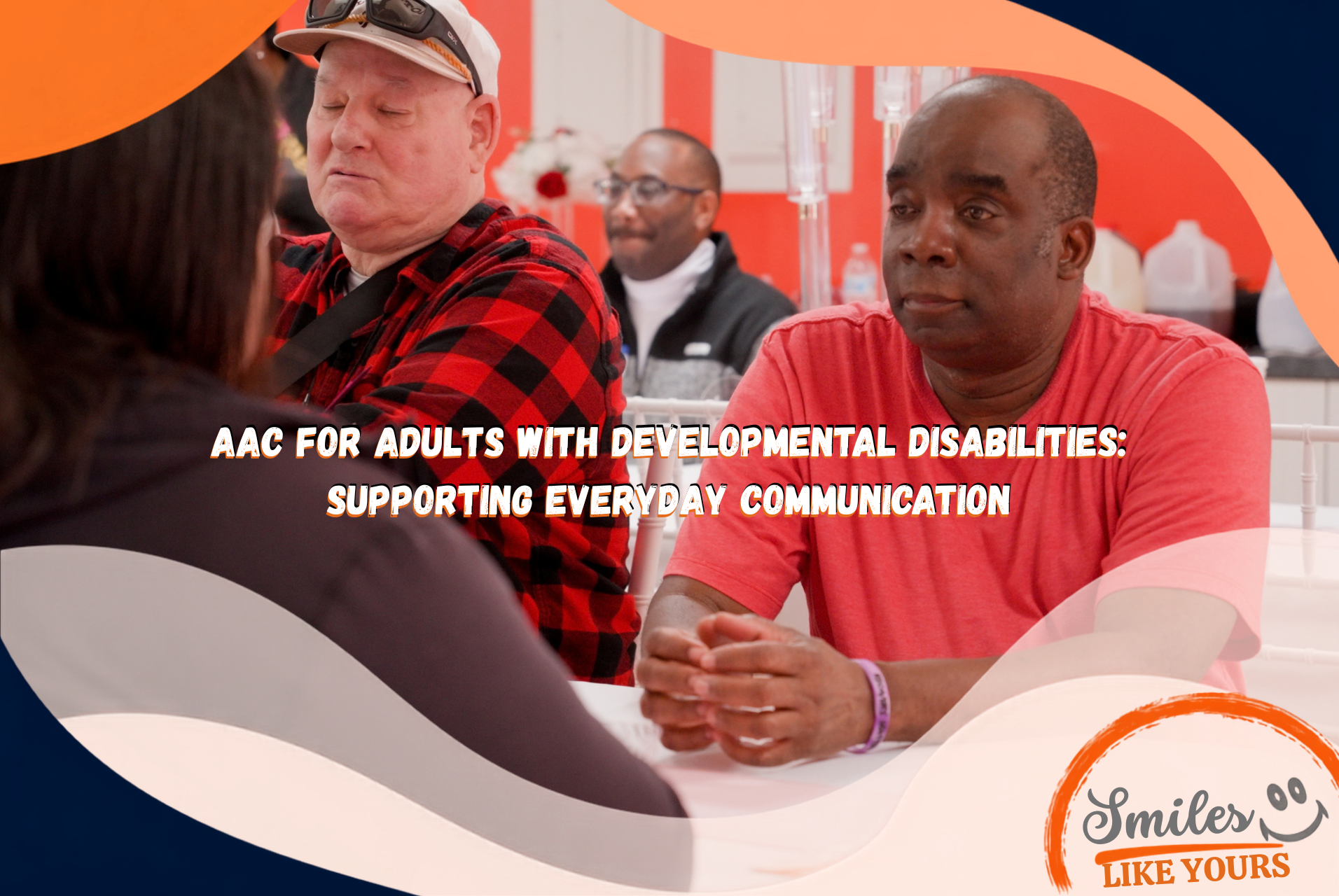 Adult participant listens during a face-to-face conversation at a Smiles Like Yours community event.